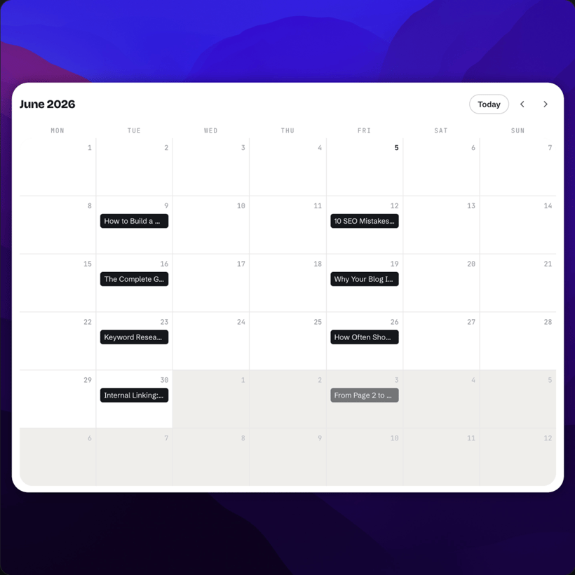 A month of content, planned for you